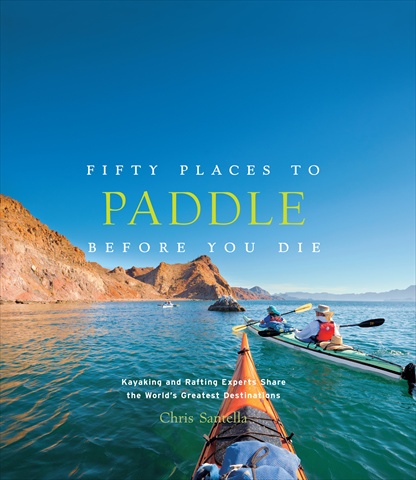 Picture of Abrams Books Fifty Places To Paddle Before You Die