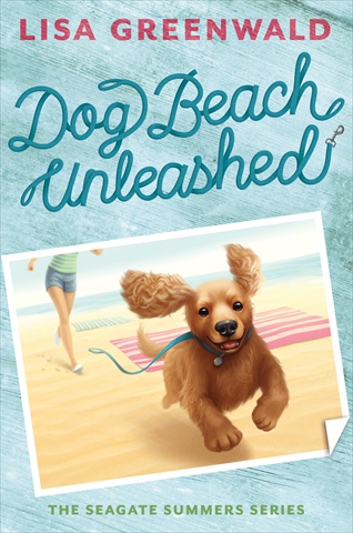 Dog Beach Unleashed - The Seagate Summers Book Two