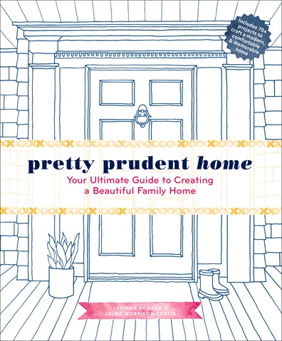 Pretty Prudent Home Your Ultimate Guide To Creating A Beautiful Family Home