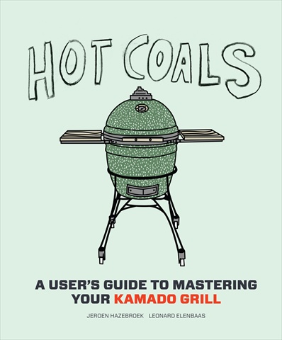 Picture of Abrams Books Hot Coals A Users Guide To Mastering Your Kamado Grill Book