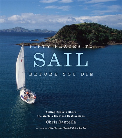 Picture of Abrams Books Fifty Places To Sail Before You Die Book