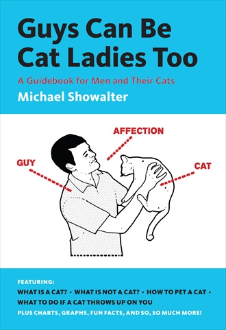 Picture of Abrams Books Guys Can Be Cat Ladies Too Book
