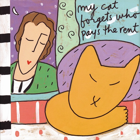 My Cat Forgets Who Pays The Rent Book