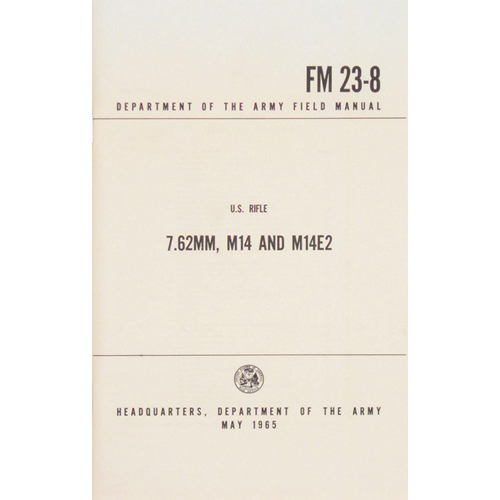 U.S. Rifle 7.62MM  M14 and M14E2