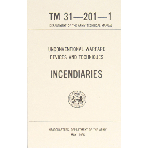 59-51 Unconventional Warfare Devices & Techniques Incendiaries