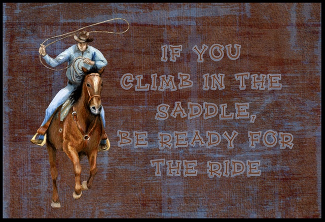 Roper Horse If you climb in the saddle- be ready for the ride Indoor or Outdoor Mat