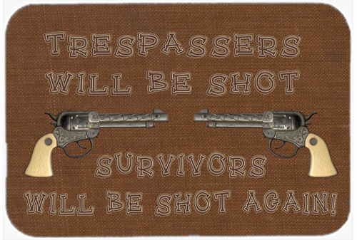 SB3063LCB Tresspassers Will Be Shot Glass Cutting Board - Large