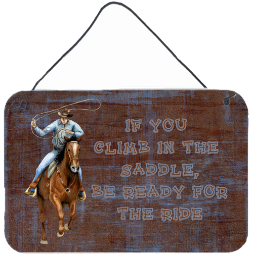 Roper Horse If You Climb In The Saddle- Be Ready For The Ride Aluminium Metal Wall Or Door Hanging Prints