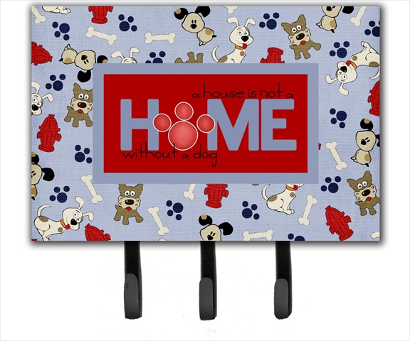 SB3052TH68 A House Is Not A Home Without A Dog Leash Or Key Holder
