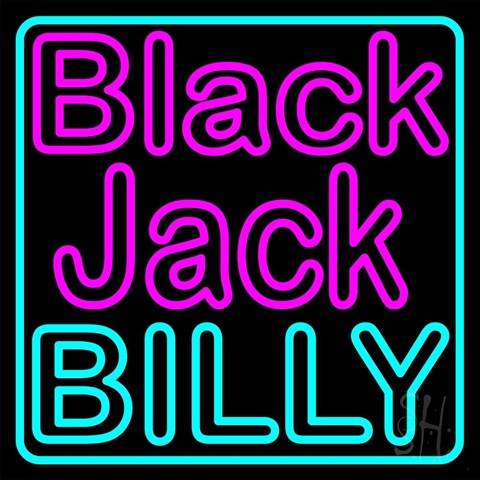 Sign Store 24 x 1 x 24 in. Blackjack Billy Clear Backing Neon Sign