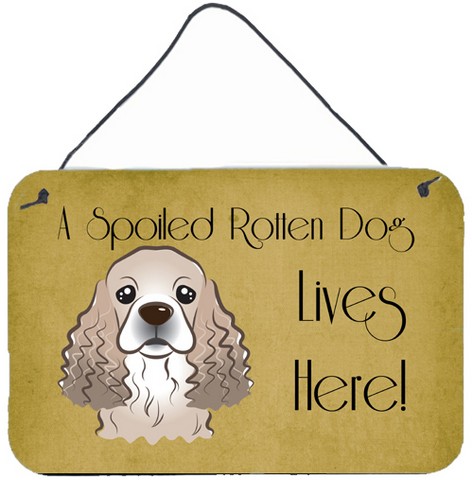 Cocker Spaniel Spoiled Dog Lives Here Wall and Door Hanging Prints