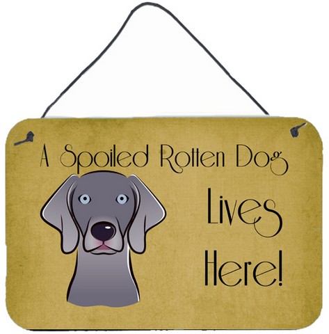Weimaraner Spoiled Dog Lives Here Wall and Door Hanging Prints
