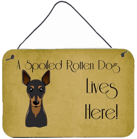 Min Pin Spoiled Dog Lives Here Wall and Door Hanging Prints