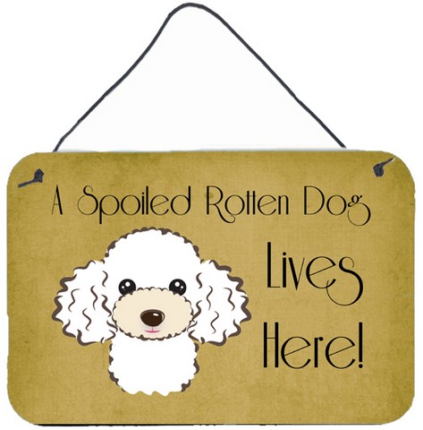White Poodle Spoiled Dog Lives Here Wall and Door Hanging Prints