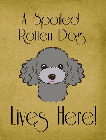 BB1507GF Silver Gray Poodle Spoiled Dog Lives Here Flag Garden Size