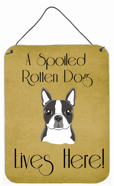 Boston Terrier Spoiled Dog Lives Here Wall and Door Hanging Prints