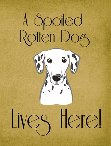 BB1458GF Dalmatian Spoiled Dog Lives Here Flag Garden Size