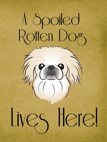 Pekingese Spoiled Dog Lives Here Flag Garden Size