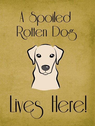 BB1470GF Yellow Labrador Spoiled Dog Lives Here Flag Garden Size