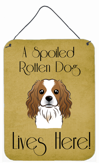 Cavalier Spaniel Spoiled Dog Lives Here Wall and Door Hanging Prints