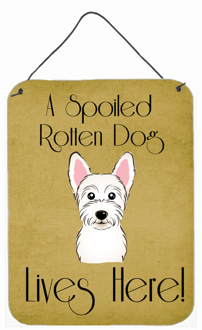 Westie Spoiled Dog Lives Here Wall and Door Hanging Prints