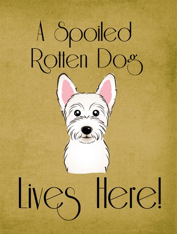 BB1474GF Westie Spoiled Dog Lives Here Flag Garden Size