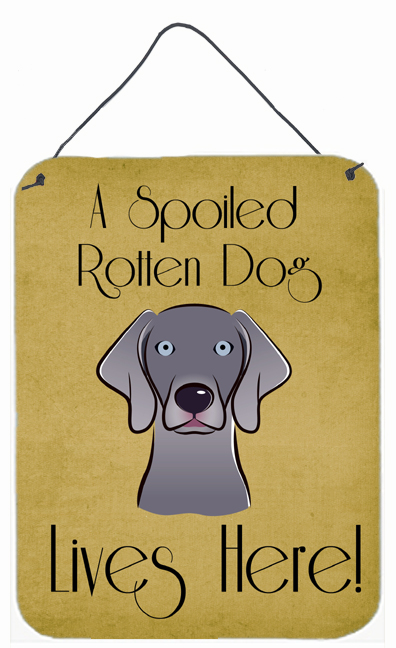 Weimaraner Spoiled Dog Lives Here Wall and Door Hanging Prints