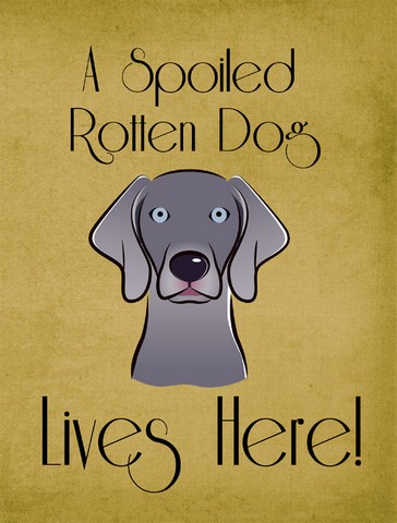 BB1479GF Weimaraner Spoiled Dog Lives Here Flag Garden Size