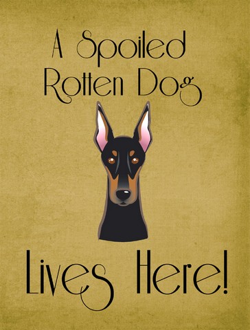Doberman Spoiled Dog Lives Here Flag Garden Size