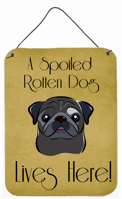 Black Pug Spoiled Dog Lives Here Wall and Door Hanging Prints