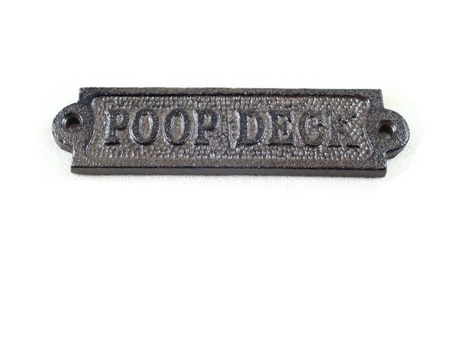 Cast Iron Poop Deck Sign- - 6 in.