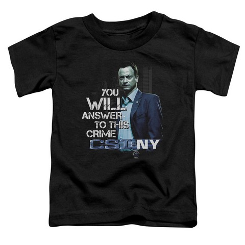 Csi Ny-You Will Answer - Short Sleeve Toddler Tee - Black- Large 4T