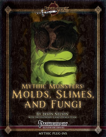 LG032MY03 Mythic Monsters 2 - Molds- Slimes & Fungi