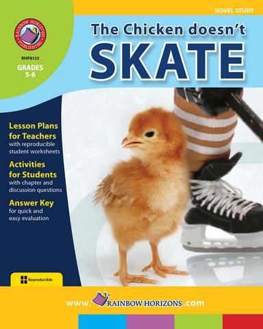 A125 The Chicken Doesnot Skate - Novel Study - Grade 5 to 6