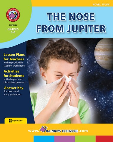 A153 The Nose From Jupiter - Novel Study - Grade 3 to 6