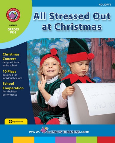 Publishing Inc. A157 All Stressed Out at Christmas Gr. PK-8
