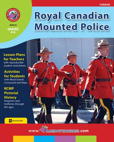 A78 Royal Canadian Mounted Police - Grade 4 to 6