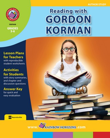 Reading with Gordon Korman - Author Study - Grade 3 to 6