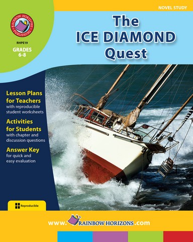 Publishing Inc. E19 The Ice Diamond Quest (Novel Study) Gr. 6-8