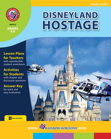 Publishing Inc E33 Disneyland Hostage Novel Study Gr 68