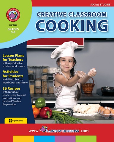 Publishing Inc Z106 Creative Classroom Cooking Gr 38