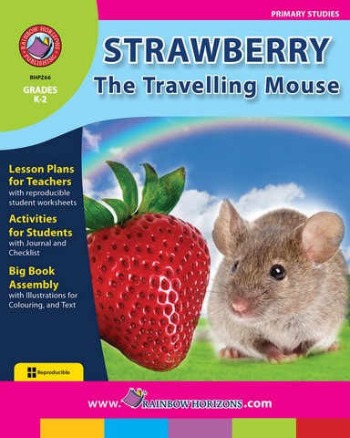 Strawberry- the Travelling Mouse - Grade K to 2