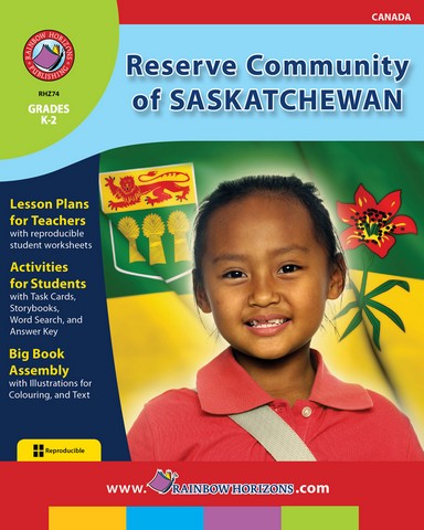 Publishing Inc. Z74 Reserve Community of Saskatchewan Gr. K-2