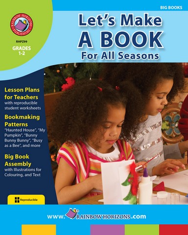 Publishing Inc. Z99 Let's Make A Book For All Seasons Gr. 1-2