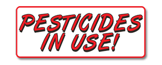 Pesticides in Use Clip-On Sign