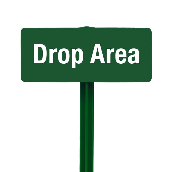Drop Area Sign with Hunter Green Stake Kit