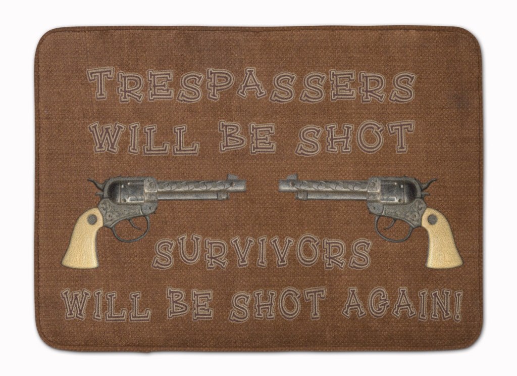 SB3063RUG Tresspassers Will be Shot Machine Washable Memory Foam Mat