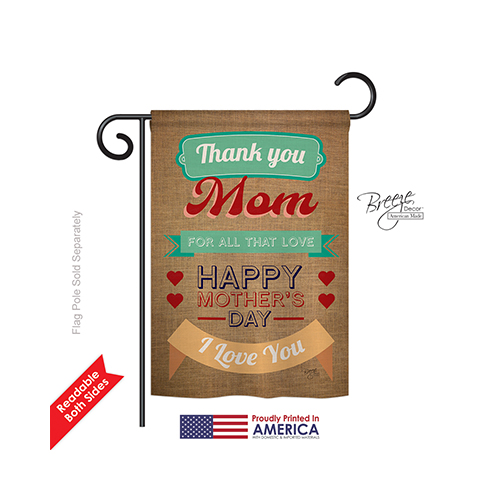 65099 Thanks Mom 2-Sided Impression Garden Flag - 13 x 18.5 in.