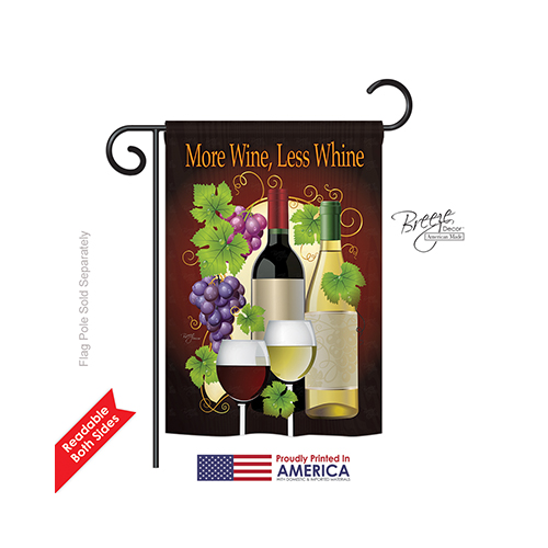 67022 More Wine, Less Whine 2-Sided Impression Garden Flag - 13 x 18.5 in.