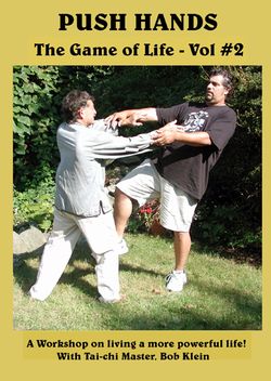Picture of AV-EDU2000 754309082853 Push Hands The Game of Life with Master Bob Klein&#44; Volume 2
